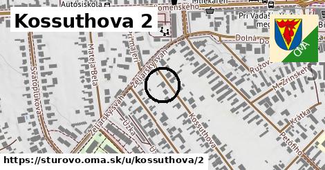 Kossuthova 2, Štúrovo