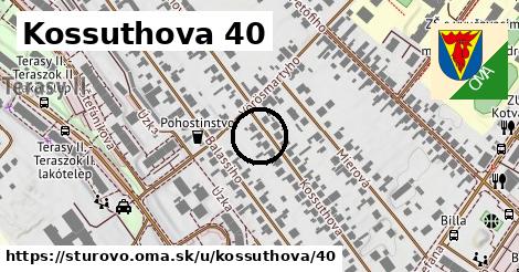 Kossuthova 40, Štúrovo