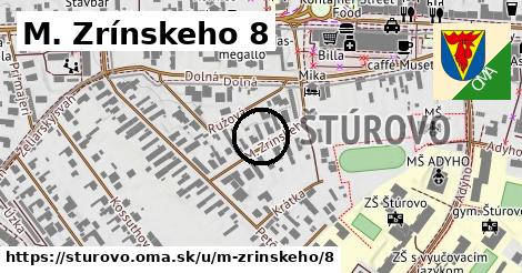 M. Zrínskeho 8, Štúrovo