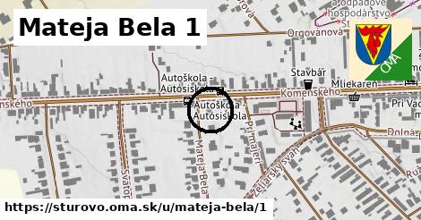 Mateja Bela 1, Štúrovo