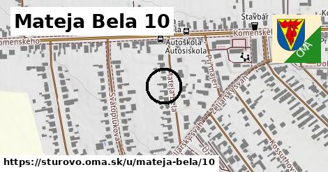 Mateja Bela 10, Štúrovo