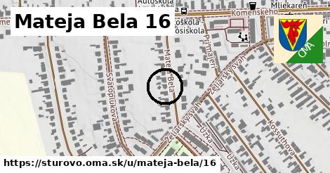 Mateja Bela 16, Štúrovo