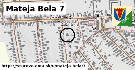 Mateja Bela 7, Štúrovo