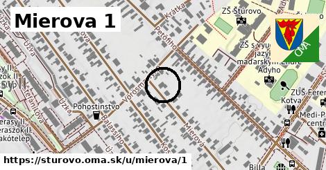 Mierova 1, Štúrovo