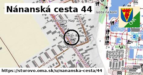 Nánanská cesta 44, Štúrovo