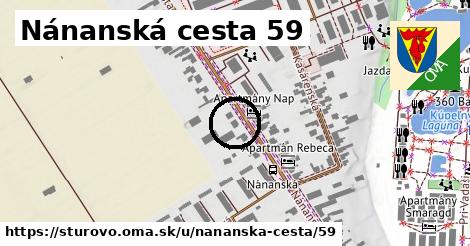 Nánanská cesta 59, Štúrovo