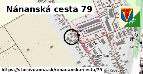 Nánanská cesta 79, Štúrovo