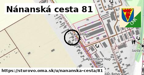 Nánanská cesta 81, Štúrovo