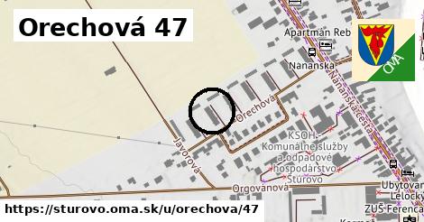 Orechová 47, Štúrovo