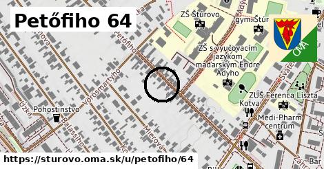 Petőfiho 64, Štúrovo