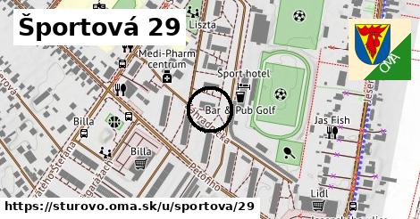 Športová 29, Štúrovo