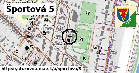 Športová 5, Štúrovo