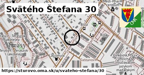 Svätého Štefana 30, Štúrovo