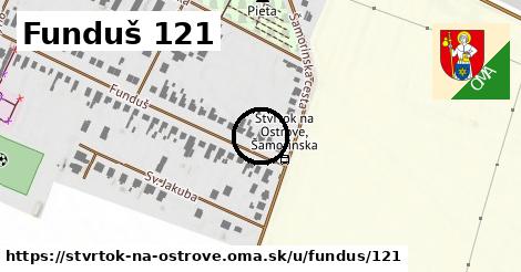 Funduš 121, Štvrtok na Ostrove