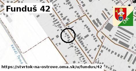 Funduš 42, Štvrtok na Ostrove