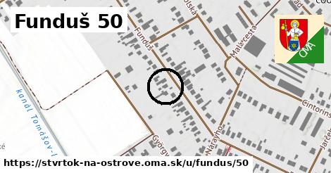 Funduš 50, Štvrtok na Ostrove