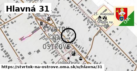 Hlavná 31, Štvrtok na Ostrove