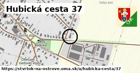 Hubická cesta 37, Štvrtok na Ostrove