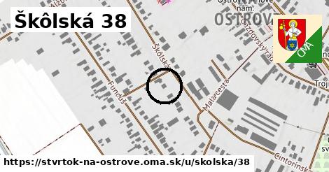 Škôlská 38, Štvrtok na Ostrove