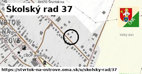 Školský rad 37, Štvrtok na Ostrove