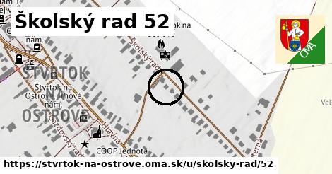 Školský rad 52, Štvrtok na Ostrove