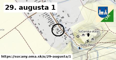 29. augusta 1, Sučany