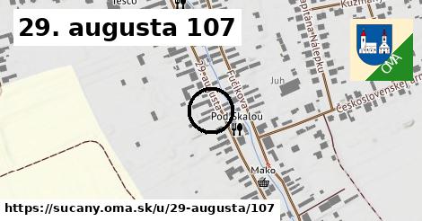 29. augusta 107, Sučany