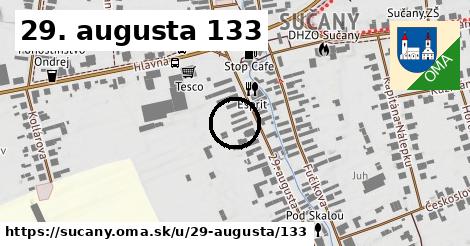 29. augusta 133, Sučany