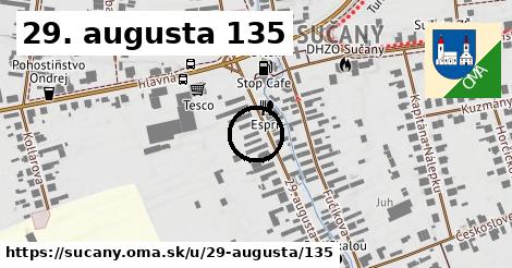 29. augusta 135, Sučany