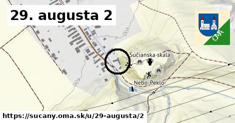 29. augusta 2, Sučany