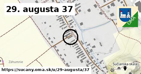 29. augusta 37, Sučany