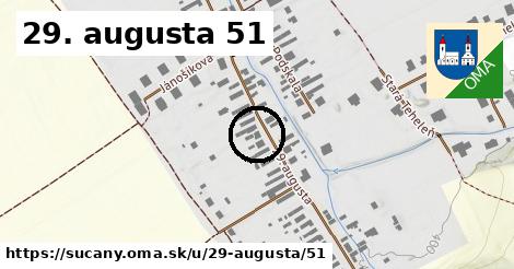 29. augusta 51, Sučany