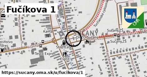 Fučíkova 1, Sučany