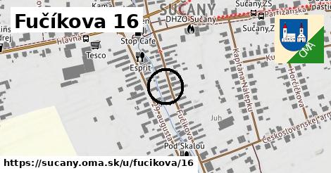 Fučíkova 16, Sučany