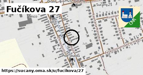 Fučíkova 27, Sučany