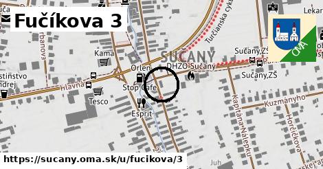 Fučíkova 3, Sučany