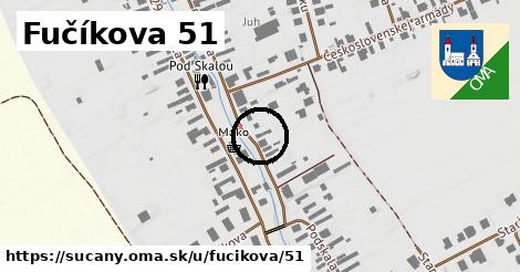 Fučíkova 51, Sučany