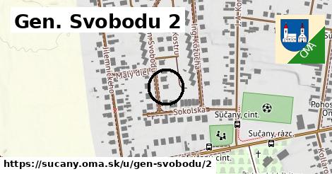 Gen. Svobodu 2, Sučany