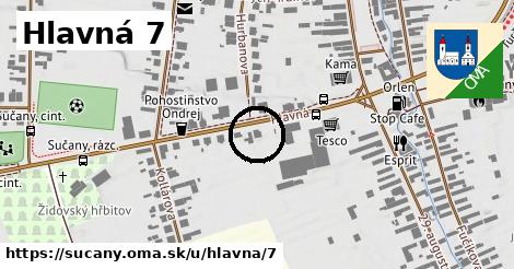 Hlavná 7, Sučany