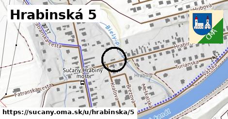 Hrabinská 5, Sučany