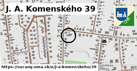 J. A. Komenského 39, Sučany