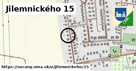 Jilemnického 15, Sučany