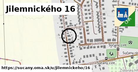 Jilemnického 16, Sučany