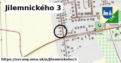 Jilemnického 3, Sučany