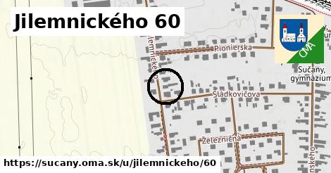 Jilemnického 60, Sučany