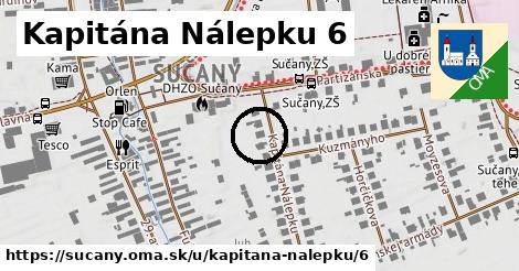 Kapitána Nálepku 6, Sučany