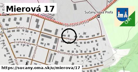 Mierová 17, Sučany