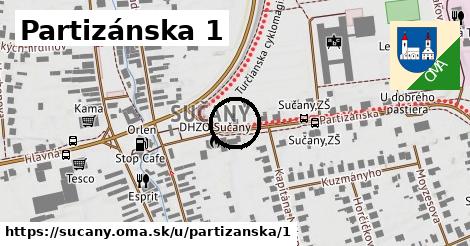 Partizánska 1, Sučany