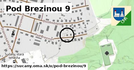 Pod Brezinou 9, Sučany