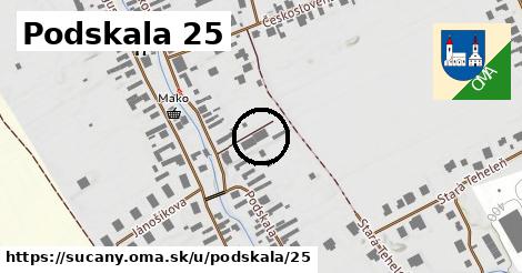 Podskala 25, Sučany